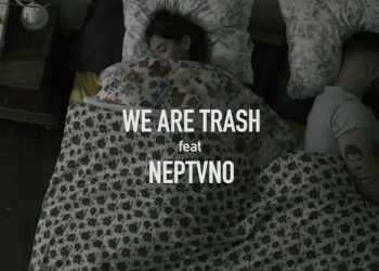 we are trash feat neptvno - rayco cano