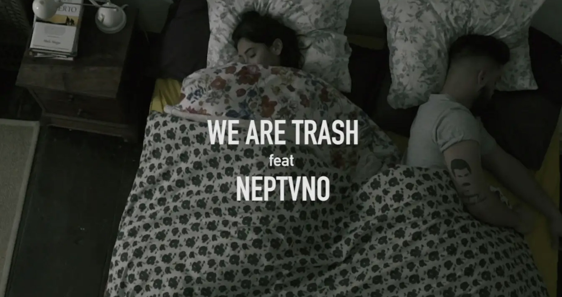 we are trash feat neptvno - rayco cano